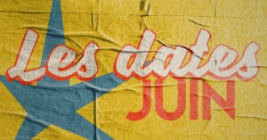 || LES DATES DE JUIN 23 ||