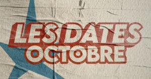 || LES DATES D&rsquo;OCTOBRE 23 ||