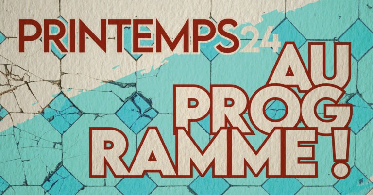 || PRINTEMPS 24 | PROGRAMME ||