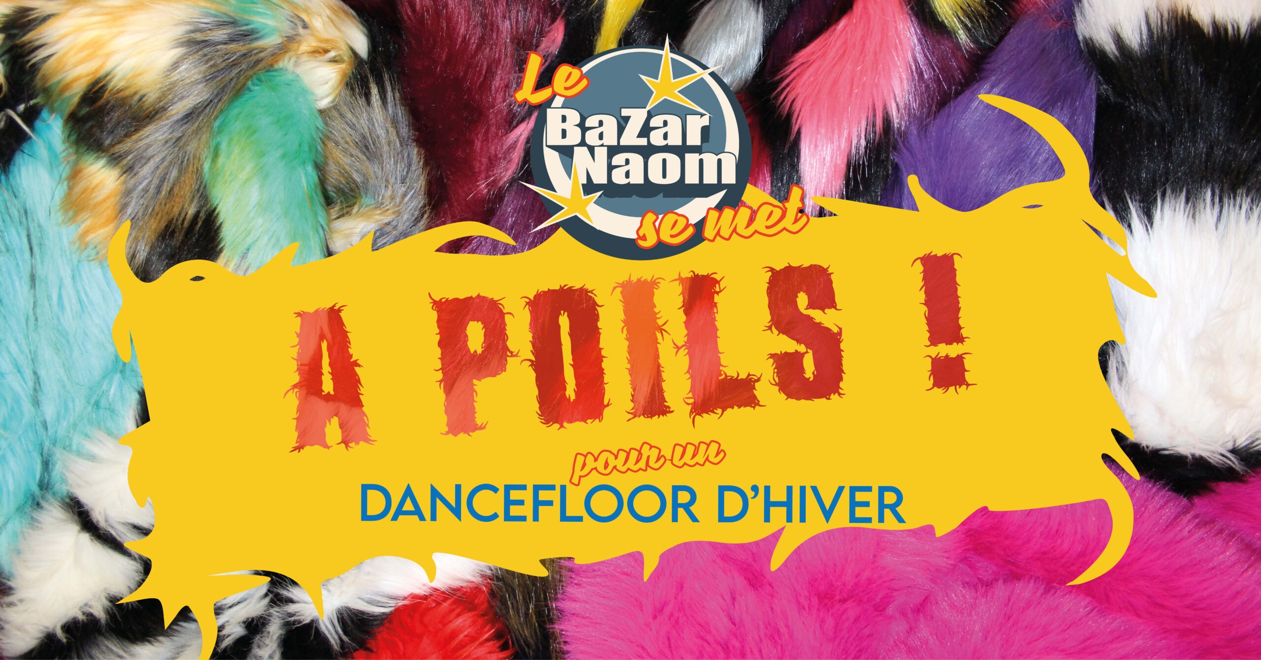 You are currently viewing Sam. 14.12 | A poils ! Le Dancefloor d&rsquo;Hiver