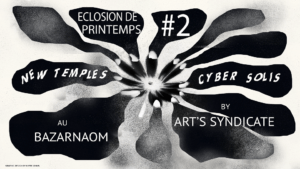 Ven. 21.03 | Cyber Solis x New Temples