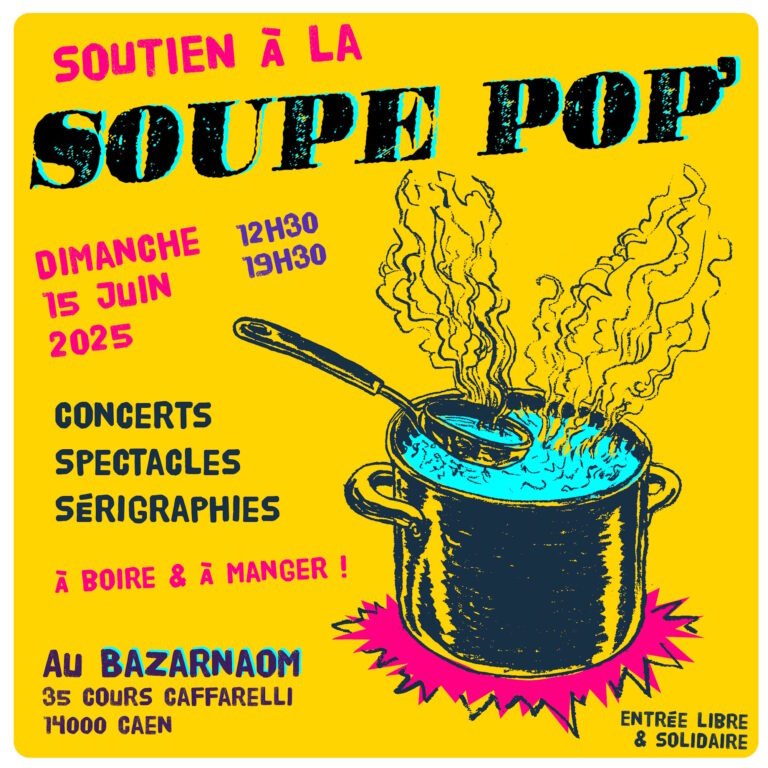 Lire la suite à propos de l’article Dim. 15.06 | Journée de Soutien à la Soupe Pop&rsquo;