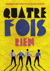 Sam. 04.07 | Quatre Fois Rien